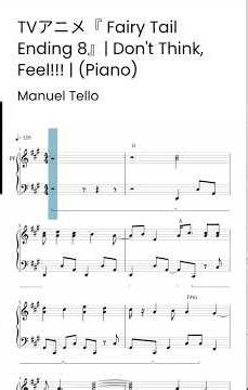 TVアニメ『Fairy Tail Ending 8』| Don't Think, Feel!!! | (Piano Sheets)