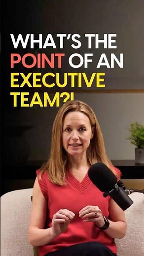 What's The Point Of An Executive Team