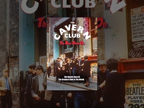 The Cavern Club: The Beat Goes On