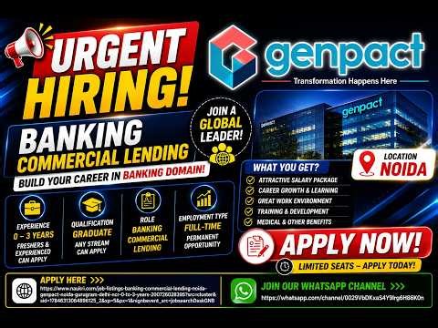 🔥 Genpact Banking Commercial Lending Jobs 2026 | Noida | Freshers & Experienced Can Apply
