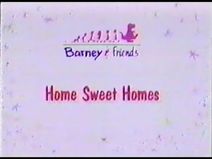 Barney & Friends: Home Sweet Homes (Season 1, Episode 28) (Original 1992 PBS)