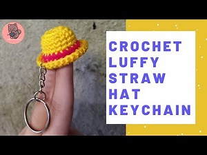 CROCHET LUFFY STRAW HAT KEYCHAIN // CROCHET GIVEAWAYS IDEAS // NIKCROCHET