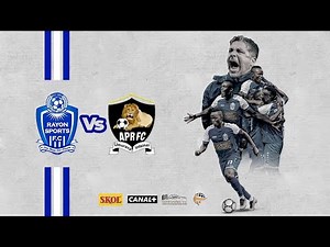 RAYON SPORTS vs APR F.C (PEACE CUP)
