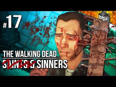 TWD: Saints & SINNERS | Part 17 | Tough Choice? Try Killin'!