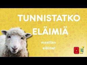 Tunnista maatilan eläimet I Eläinvisa lapsille