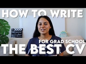 Ultimate Guide for Creating A Strong CV | Graduate School Applications