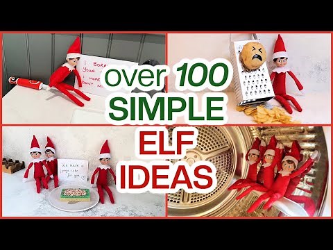 100+ Elf Ideas! What our Elf on the Shelf Did 🎄 Easy Ideas