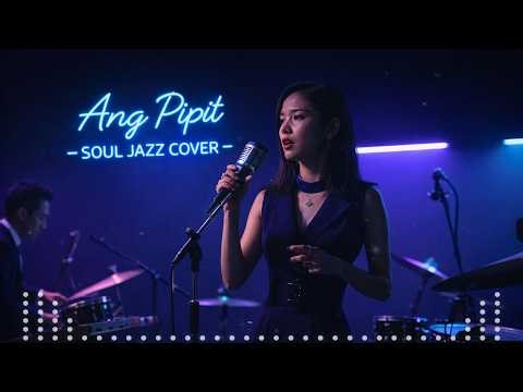 Ang Pipit – Filipino Folk Song | Soul Jazz Cover | AWITARA