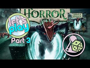 Let's Play Arkham Horror 3rd: Secrets of the Order - Part 3