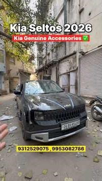 Kia Seltos 2026 Modification ✅ Genuine Accessories ✅