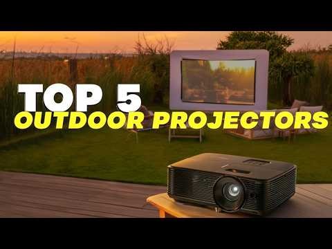 Best Outdoor Projectors 2026 🔥 Top 5 Picks for Backyard Movie Nights