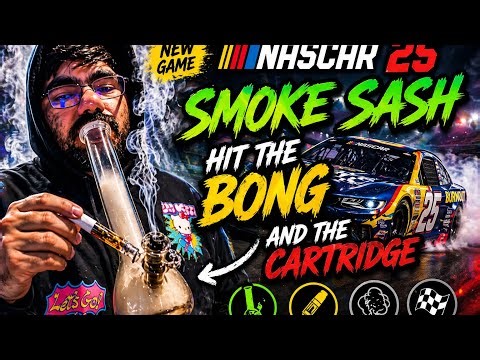 First Time Playing NASCAR 25 😮‍🔥 Bong + Cartridge Smoke Sesh”