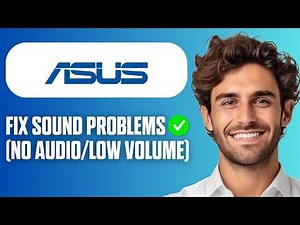 How To Fix Asus Laptop Sound Problem (No Audio/Low Volume) (Full Guide 2026)