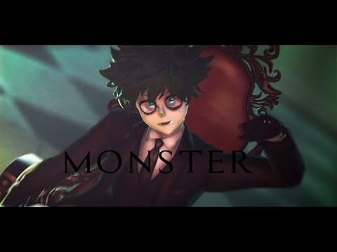 【 MMD x BNHA 】MONSTER（full ver)【Villain! Deku】