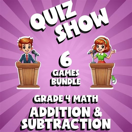 6 QUIZ SHOW Math Games - Addition & Subtraction - Grade 4 No Prep Review