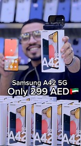 15K views · 358 reactions | Samsung A42 5G Only 299 AED #foryou #reels #fyp #samsung425g, #Samsung #samsunggalaxy #A42 #mustaqbalzamzam #971559611592 #971542713448 | Mustaqbal ZamZam | Facebook