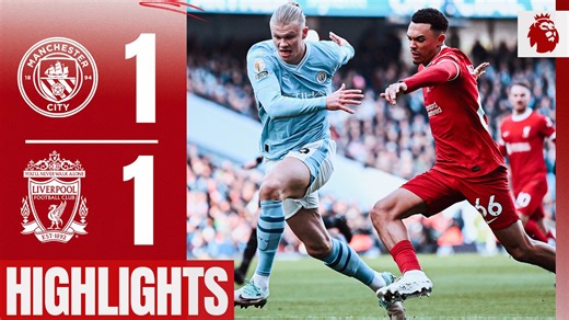 Alexander-Arnold & Haaland Score in Thrilling Draw | Man City 1-1 Liverpool | Highlights