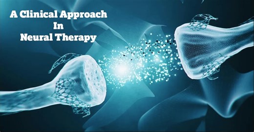 A Clinical Approach in Modern Medicine in Neural Therapy | Dr. Alexander Jimenez DC, APRN, FNP-BC, IFMCP, CFMP, ATN ♛