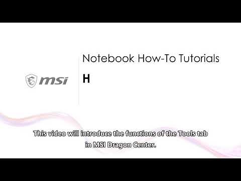 MSI® HOW-TO use MSI Dragon Center and Creator Center (UWP) - Tools on MSI notebook