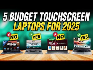 5 Budget TOUCHSCREEN Laptops for 2025 You Need to See