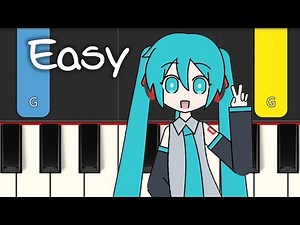 MIKU - OO EE OO - Hatsune Miku - EASY PIANO TUTORIAL