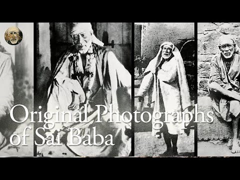 Original Photos of Shirdi Sai Baba | Dr. Vinny Chitluri