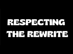 Scriptcat's screenwriting tips, tricks, and tactics, Vol. 152, "The importance respecting rewrites."
