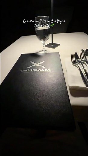 I tried a fancy vegan meal on the Vegas Strip - Crossroads review!