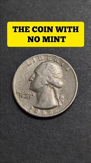 1966 Quarter | The Coin With No Mint Mark 🇺🇸