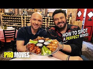 Sean Evans and Adam Richman’s Quest for the Best Chicken Wings | Pro Moves