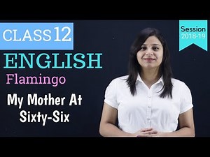 mother at 66 class 12 | WITH NOTES