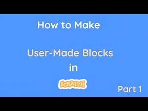 Scratch 3.0 Tutorial: How to Make Custom Blocks in Scratch (Pt 1)