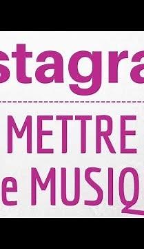 MUSIQUE sur Instagram, comment mettre la musique sur une Story Instagram
