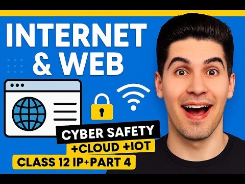 Internet and Web(Part4) chapter5 class12 Informatics Practices in detail explanation