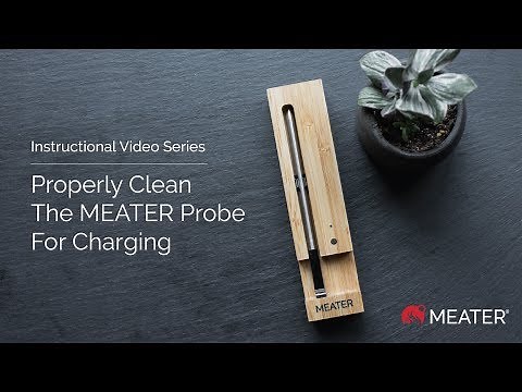 How to Clean Your MEATER Probe