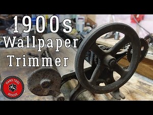 1900s Wallpaper Trimmer [Restoration]