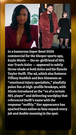 Kayla Nicole Shades Ex Travis Kelce, Taylor Swift in Super Bowl 2026 Ad