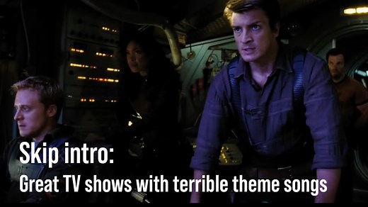 Skip intro: Great TV shows with terrible theme songs