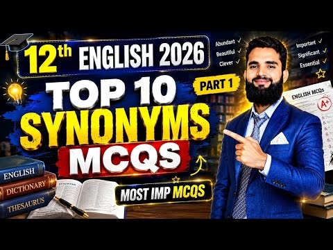 2nd Year English Synonyms MCQs 2026 | 12th Class English Most Important Synonyms MCQs Punjab Boards