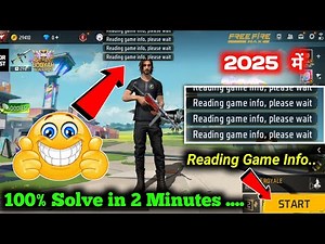 Reading Game Info, Please Wait Free Fire Solution || Free Fire Reading Game Info Problem Solve