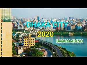 Dhaka City Bangladesh | Views And Facts About Dhaka City 2020 | Beautiful Dhaka 4k