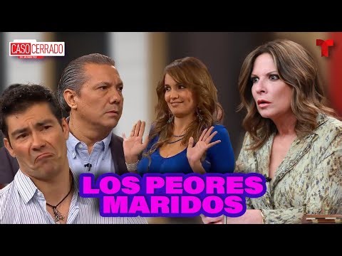 Especial de Caso Cerrado: los peores maridos