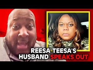 Reesa Teesa's TikTok 'Who TF Did I Marry' Husband Speaks OUT