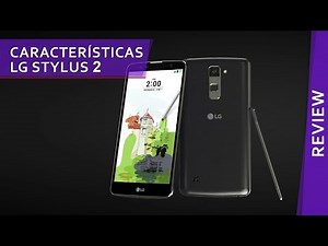 LG - Review Stylus 2