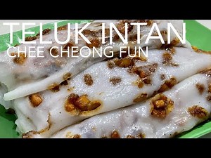 Homemade Popular Teluk Intan Chee Cheong Fun | Steamed Rice Noodle Rolls | 一个很受欢迎的安顺猪肠粉