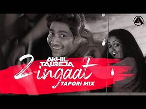 Zingaat - DJ Akhil Talreja Remix | Sairat | Akash Thosar | Rinku Rajguru | Ajay Atul | Full Video