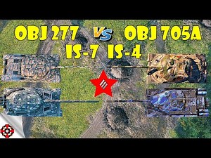 World of Tanks | IS-7 vs IS-4 vs OBJ 277 vs OBJ 705A! (WoT gameplay)