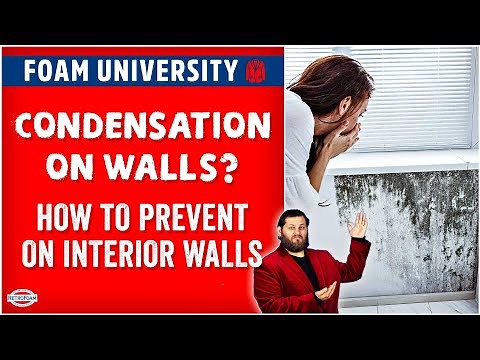 How to Prevent Condensation on Interior Walls | Foam University by RetroFoam