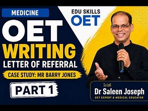 Edu Skills OET - OET Writing Seminar: Mr Barry Jones - OETReal Exam Tips & Strategies