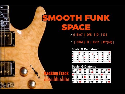 SMOOTH FUNK SPACE - Backing Track in Em for improvise